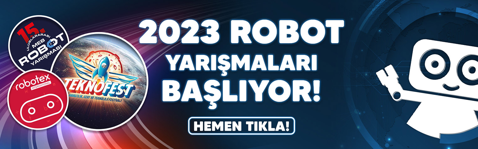2023-Robot-yarışmaları-başlıyor.jpg (199 KB)