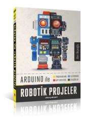 Arduino ile Robotik Projeler - 2