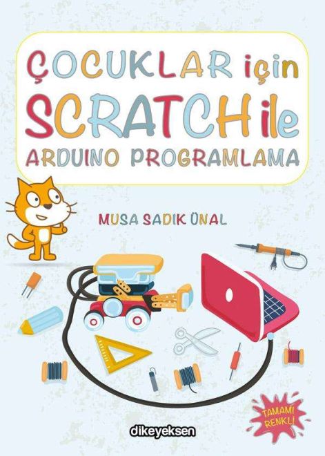 Çocuklar için Scratch ile Arduino Programlama - 1