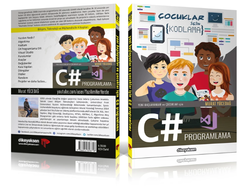 Yeni Başlayanlar ve Çocuklar için C# Programlama - 3